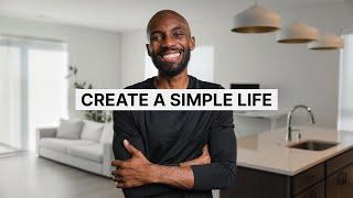 5 Things I’ve Done to Simplify My Life