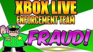 Enforcement Team Fraud!? "Xbox Live Enforcement Team"