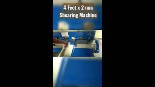 Metal Shearing Machine size 4 Feet x 2mm