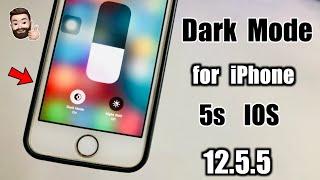 Dark Mode for IOS 12.5.5  - Simple Method