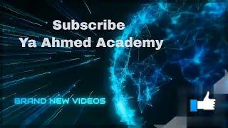 Ya Ahmed Academy