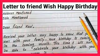 Write a letter to your friend Wish him Happy Birthday |Happy Birthday letter writing Letter writing