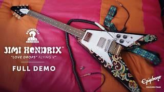 Epiphone Jimi Hendrix™ “Love Drops” Flying V™ full demo