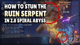 How to Stun the Ruin Serpent in 4.4 Spiral Abyss | Genshin Impact