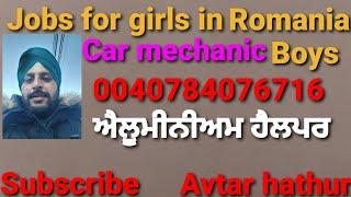 Jobs for girls in Romania, car mechanic boy jobs / helper