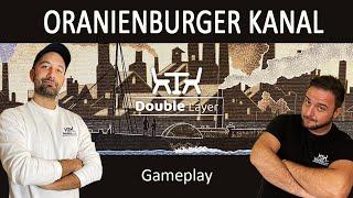 Oranienburger Kanal - gameplay e impressioni (gioco da tavolo ita)