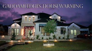 Gaddameedhi's || HouseWarming || SB Studios || Dallas, TX.