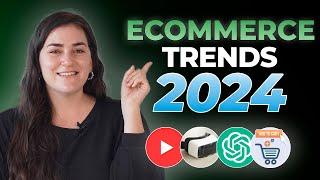 8 Ecommerce Trends for 2024