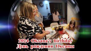 2024 Oksana's Birthday 