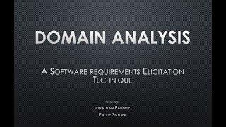 Domain Analysis-A Software requirements Elicitation Technique