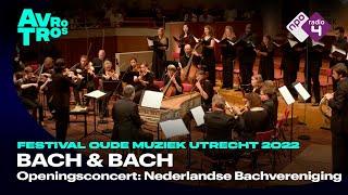J.S. Bach & C.P.E. Bach: Openingsconcert Festival Oude Muziek Utrecht - Live concert HD