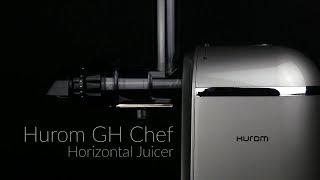 Hurom GH Chef Horizontal Juicer Overview