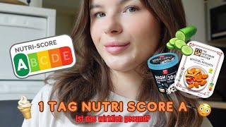 1 TAG NUTRI SCORE A  ESSEN - ist das wirklich gesund? | minimalromi