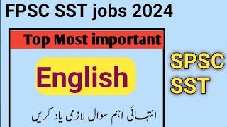 SST English mcqs/FPSC SST jobs test preparation 2024 /SPSC SST test preparation