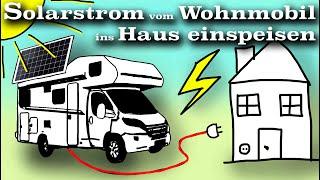 Ins Haus Einspeisen mit der Solaranlage vom Wohnmobil | Michas Werkstatt