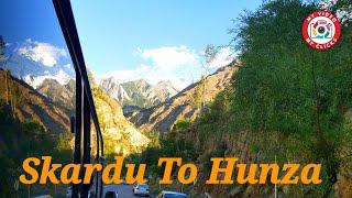 Skardu To Hunza Road Drive || Memorable Street View Of Hunza Valley || Pakistan Tour 2024 (EP.15)