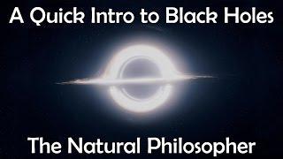 A Quick Intro to: Black Holes