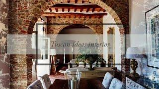 Tuscan ideas interior - italian style farmhouse