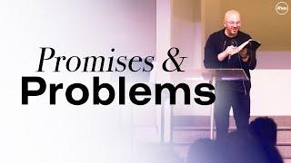 Promises & Problems | Pastor Jonathan Manna | Weston Road Church