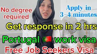 Portugal  work visa 2024 - Free Job Seeker Visa