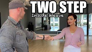 COUNTRY TWO STEP DANCE - The Inside Weave