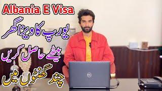 How To Apply Albania E Visa 2024 || Easy Way Go To Europe