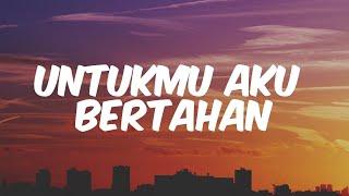 Afgan - Untukmu Aku Bertahan (Lirik)