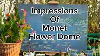 Beautiful Impressions Of Monet In Flower Dome