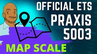 [ETS Praxis 5003 Official Practice Test #41] How to Scale Units on a Map