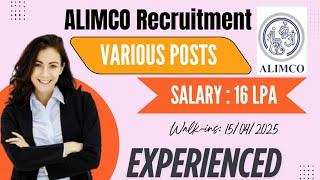 ALIMCO Recruitment 2025 for Various Posts |No exam | Direct Interview#alimco#alimcojob#alimcovacancy