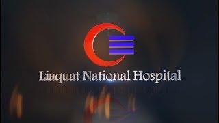 Liaquat National Hospital Anthem