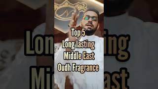 Top 5 Long Lasting Middle Eastern Oudh Fragrance  #fragrance #ytshorts #short