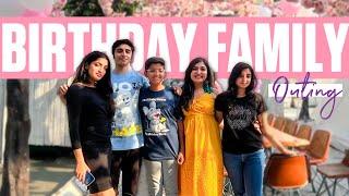 Birthday Vlog | Family Outing | Ishita Khurana ️