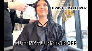 CUTTING ALL MY HAIR OFF! DRASTIC HAIR MAKEOVER! 