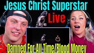 Reaction To Damned For All Time/Blood Money Jesus Christ Superstar Australia 1992