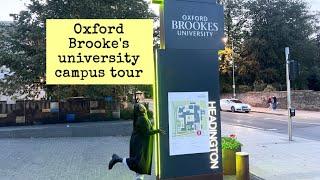 OXFORD BROOKES UNIVERSITY CAMPUS TOUR | WHAT YOU DIDNT KNOW ABOUT THIS UNIVERSITY