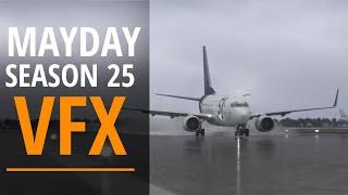 Mayday Season 25 VFX | Recreating Real Aviation Disasters with Precision