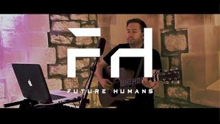 Future Humans - Saturday | Church Sessions