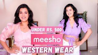 *BEST* Meesho Western Wear Haul Under ₹500 (Tops, Skirts , Dresses, Bags ) | Affordable Western Wear