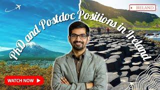 How to Find PhD and Postdoc Positions in Ireland | Proven Strategies and Tips (Part 2)