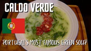 Caldo Verde - Portugal's most FAMOUS delicious SOUP - SUPER EASY