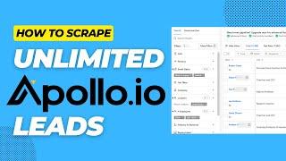 How To Scrape Unlimited Apollo Leads