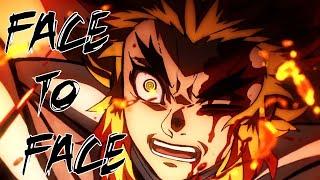 Face to Face Demon Slayer AMV | Citizen Soldier | Rengoku