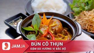 ĂN LÀ GHIỀN VỚI QUÁN BÚN ĐẬM CHẤT BẮC BỘ GIỮA SÀI THÀNH   || Bún Cô Thụn || JAMJA