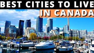 10 Best Cities in Canada to Live and Work