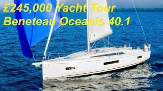£245,000 Yacht Tour : Beneteau Oceanis 40.1