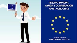 Equipo Europa, Ayuda y Cooperación Para Honduras