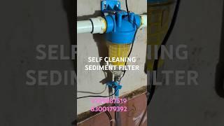 self cleaning sediment filter for bore well water #bangalore #waterfilteration #chennai