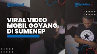 Viral Video Mobil Goyang di Sumenep, Madura Jadi Gerebekan Warga saat Mobil Terparkir di Jalan Gelap