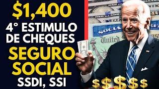 $1,400 Cuarto Cheque De Estímulo - SEGURO SOCIAL, SSDI, SSI con la orden ejecutiva